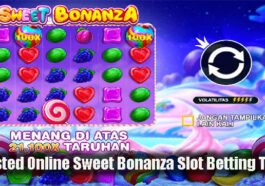 Trusted Online Sweet Bonanza Slot Betting Tips
