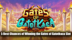 5 Best Chances of Winning the Gates of Gatotkaca Slot