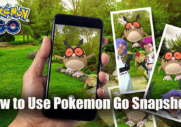 How to Use Pokemon Go Snapshot?