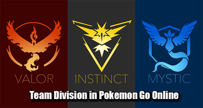 Team Division in Pokemon Go Online