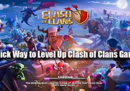 Quick Way to Level Up Clash of Clans Game